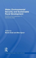 Cover: Water, Environmental Security and Sustainable Rural Development - Routledge