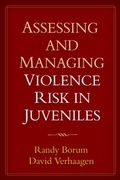 Cover: Assessing and Managing Violence Risk in Juveniles - Guilford Publications
