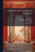 Cover: The Odes & Epodes of Horace... - Nabu Press