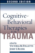 Cover: Cognitive-Behavioral Therapies for Trauma, Second Edition - Guilford Publications