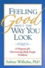 Cover: Feeling Good about the Way You Look - Guilford Publications