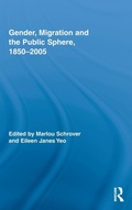 Cover: Gender, Migration, and the Public Sphere, 1850-2005 - Routledge