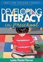 Cover: Developing Literacy in Preschool - Guilford Publications
