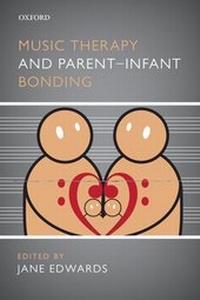 Abbildung von: Music Therapy and Parent-Infant Bonding - Oxford University Press