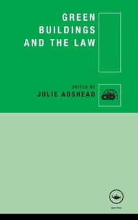 Enlarge image Cover: Green Buildings and the Law - Routledge