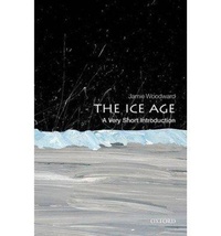 Enlarge image Cover: The Ice Age - Oxford University Press
