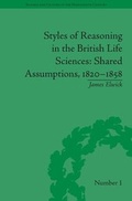 Cover: Styles of Reasoning in the British Life Sciences - Pickering & Chatto (Publishers) Ltd