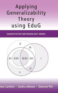 Enlarge image Cover: Applying Generalizability Theory using EduG - Routledge