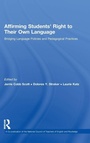 Cover: Affirming Students' Right to their Own Language - Routledge
