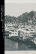 Cover: An Arabian Utopia: The Western Discovery of Oman - Oxford University Press