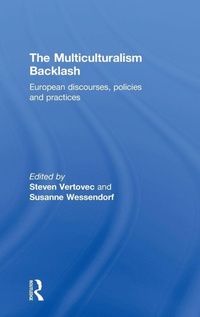 Enlarge image Cover: The Multiculturalism Backlash - Routledge