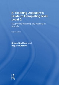 Enlarge image Cover: A Teaching Assistant's Guide to Completing NVQ Level 2 - Routledge