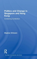 Cover: Politics and Change in Singapore and Hong Kong - Routledge