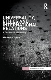 Enlarge image Cover: Universality, Ethics and International Relations - Routledge