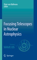 Cover: Focusing Telescopes in Nuclear Astrophysics - Springer
