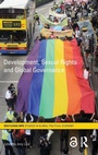 Cover: Development, Sexual Rights and Global Governance - Routledge