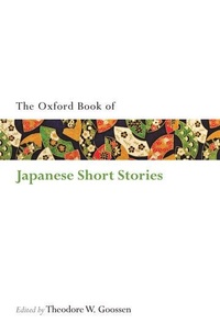 Abbildung von: The Oxford Book of Japanese Short Stories - Oxford University Press