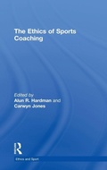 Cover: The Ethics of Sports Coaching - Routledge