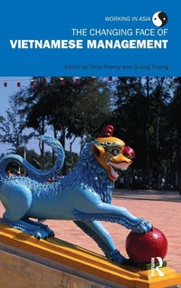 Enlarge image Cover: The Changing Face of Vietnamese Management - Routledge