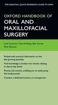 Cover: Oxford Handbook of Oral and Maxillofacial Surgery - Oxford University Press