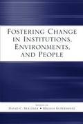 Cover: Fostering Change in Institutions, Environments, and People - Routledge