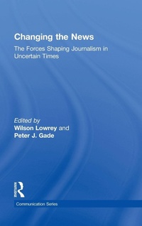 Enlarge image Cover: Changing the News - Routledge