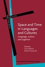 Cover: Space and Time in Languages and Cultures - John Benjamins Publishing Co
