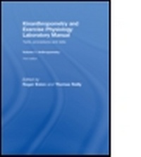 Enlarge image Cover: Kinanthropometry and Exercise Physiology Laboratory Manual: Tests, Procedures and Data - Routledge
