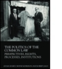 Enlarge image Cover: The Politics of the Common Law - Routledge Cavendish