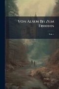 Cover: Von Alsen Bis Zum Frieden - Nabu Press