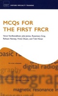 Cover: MCQs for the First FRCR - Oxford University Press