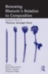 Abbildung von: Renewing Rhetoric's Relation to Composition - Routledge