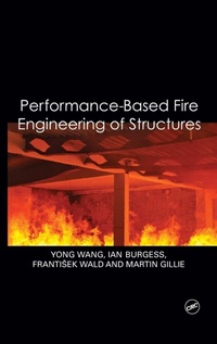 Enlarge image Cover: Performance-Based Fire Engineering of Structures - CRC Press