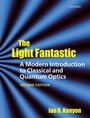 Cover: The Light Fantastic: A Modern Introduction to Classical and Quantum Optics - Oxford University Press