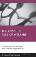 Cover: The changing face of welfare - Policy Press