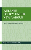 Cover: Welfare policy under New Labour - Policy Press