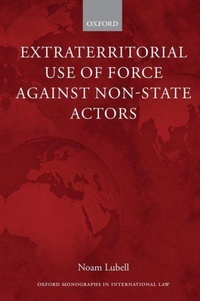 Enlarge image Cover: Extraterritorial Use of Force Against Non-State Actors - Oxford University Press