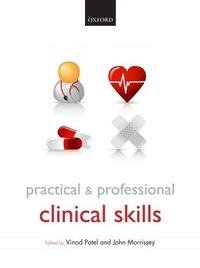 Enlarge image Cover: Practical and Professional Clinical Skills - Oxford University Press
