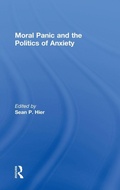 Cover: Moral Panic and the Politics of Anxiety - Routledge