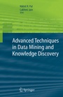 Cover: Advanced Techniques in Knowledge Discovery and Data Mining - Springer