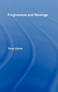 Enlarge image Cover: Forgiveness and Revenge - Routledge