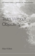 Cover: Truth Without Objectivity - Routledge
