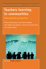 Cover: Teachers Learning in Communities - Sense Publishers