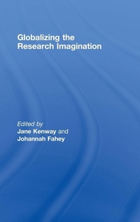 Enlarge image Cover: Globalizing the Research Imagination - Routledge