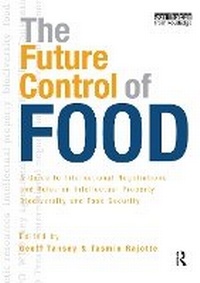 Enlarge image Cover: The Future Control of Food - Earthscan Ltd
