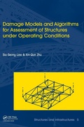Cover: Damage Models and Algorithms for Assessment of Structures under Operating Conditions - CRC Press