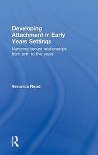 Enlarge image Cover: Developing Attachment in Early Years Settings - David Fulton Publishers Ltd