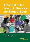 Cover: A Portrait of the Young in the New Multilingual Spain - Multilingual Matters