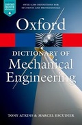 Cover: A Dictionary of Mechanical Engineering - Oxford University Press