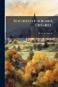 Cover: Rochefort-Sur-Mer, 1789-1802... - Nabu Press